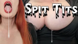 Spit Tits