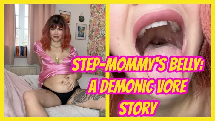 Step-Mommy's Belly: A Demonic Vore Story