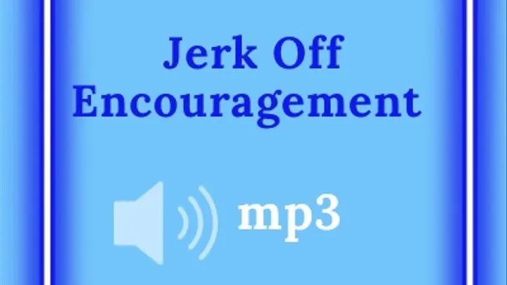 Jerk Off Encouragement