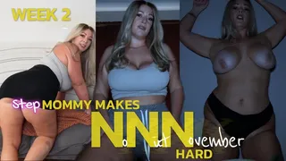 Step-Mommy Makes No Nut November Hard: Week 2