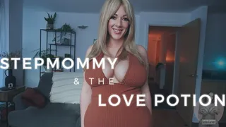 StepMommy And The Love Potion