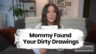 Step-Mom Found Your Dirty Drawings