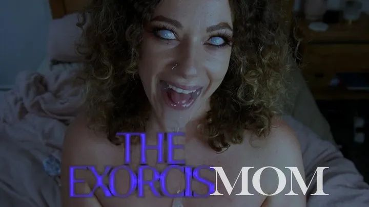 The Exorcismom