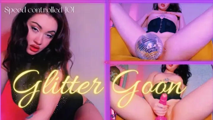 Glitter Goon for Cucks