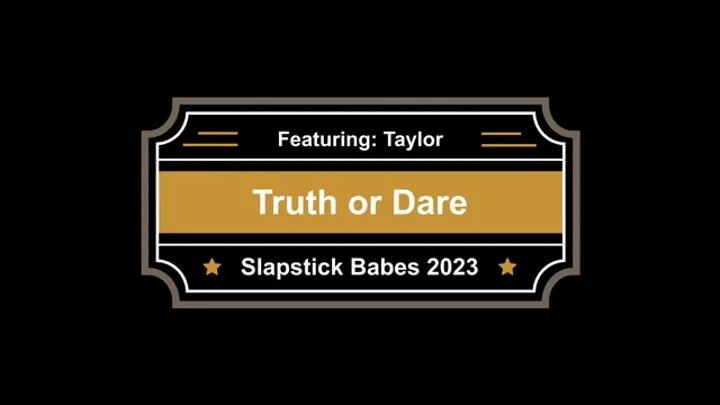 Truth or Dare