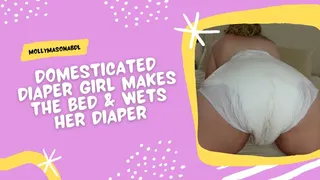 Domesticated Diaper Girl Makes The Bed & Wets Her Diaper