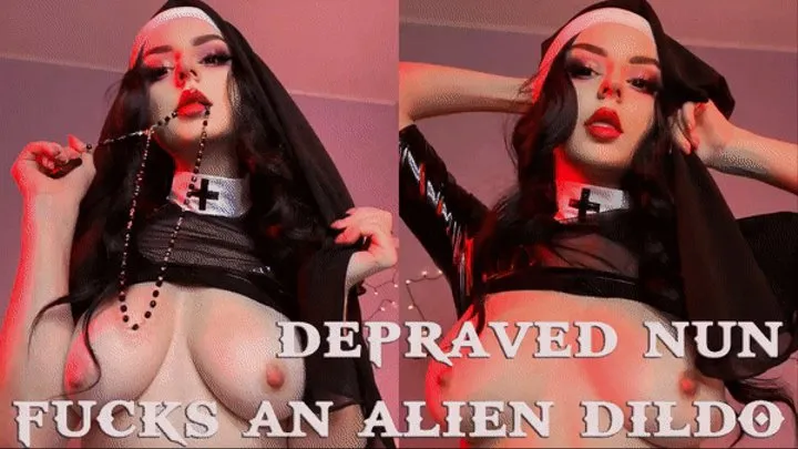 naughty nun fucks an alien dildo