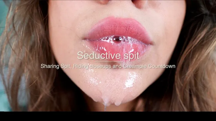 Seductive Spit: Closeups and Cream pie Countdown