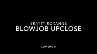 Bratty Roxanne Gives Blowjob With Cumshot (POV)