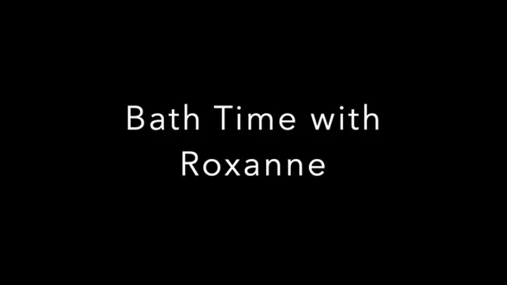 Bathtime and Shmapoo With Roxanne (POV)