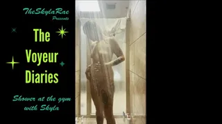 The Voyeur Diaries - Gym Shower