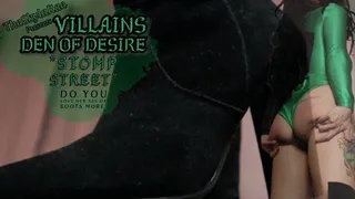 Villains Den Of Desires - Stomp Street