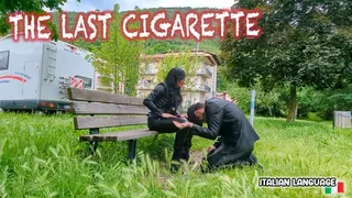 The last cigarette