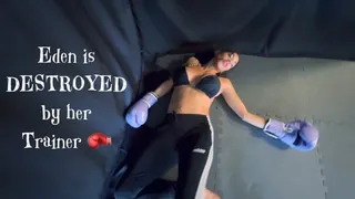 Eden is DESTROYED by her Trainer