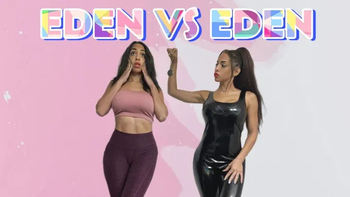 Eden vs Eden