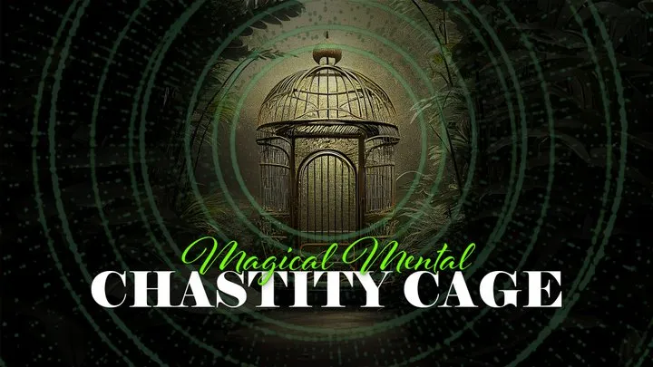 Magical Mental Chastity Cage MP3