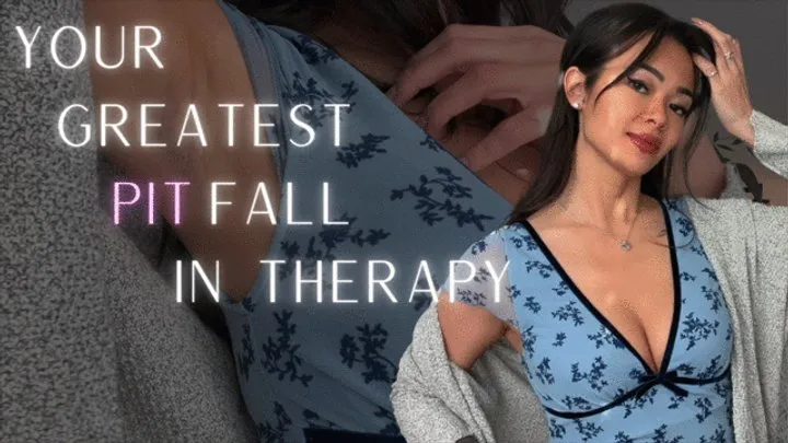 Your Greatest Pitfall In Therapy - Armpit Worship