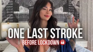 One Last Stroke Before Lockdown JOI