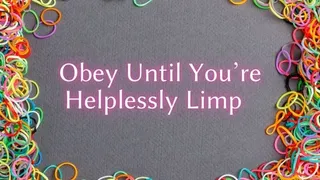 The NLP toolbox: Obey Until You're Helplessly Soft