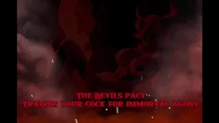 The Devil's Pact: Trading Your Cock for Immortal Agony