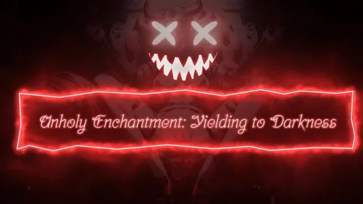 Satanic Soul-Selling Series! Unholy Enchantment: Yielding to Darkness
