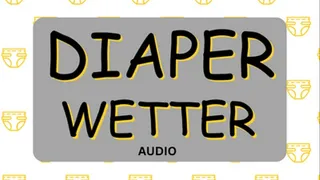 Naughty diaper wetter can't stop peeing Audio with Mistress Deville