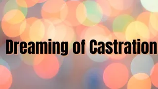Dreaming of castration, stiletto heel cock demise Audio