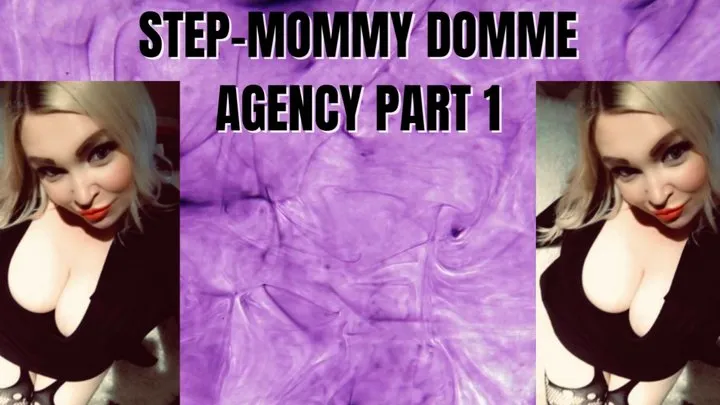 Step-mommy domme agency pays you a visit part 1 AUDIO