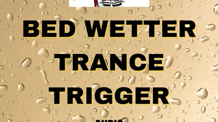 Become a night time bed wetter trance Audio