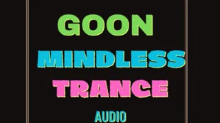 Gooner for Life trance audio