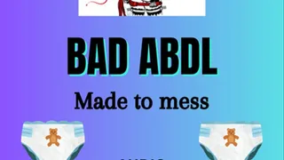 Bad ABDL made to mess for being naughty Audio