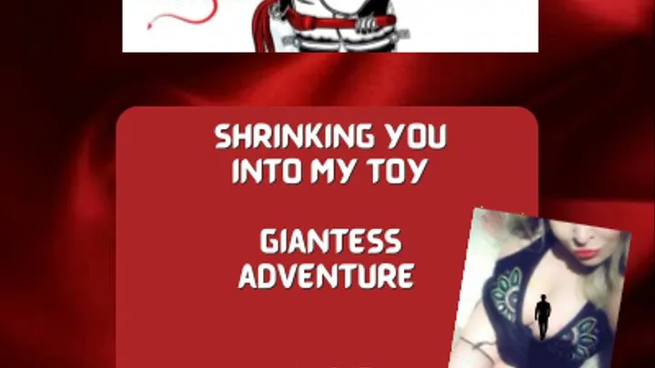 Giantess shrinks you and makes you her play toy audio by Mistress Deville