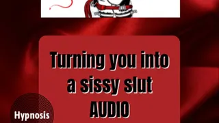 Sissy slut mind altering relaxation AUDIO