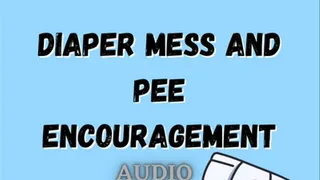 Messy Diaper encouragement, become a pro diaper messer AUDIO