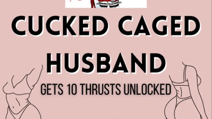 Cucked Caged husband hears of Wives slutty night then gets a treat AUDIO