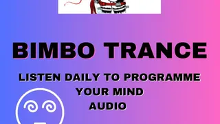 Bimbo brainwashing Audio