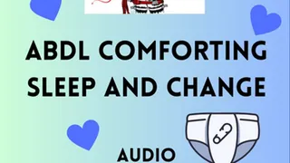 ADBL comforting tired diaper change and love Audio