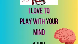 Let me play with your wonderful mind Audio