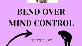 BEND OVER mesmerising seductive trigger Audio