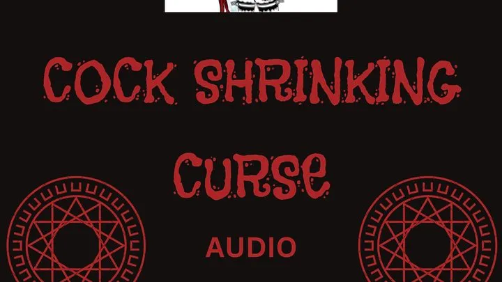 Cock shrinking nblack magic curse Audio with Mistress Deville