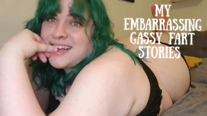 Embarrassing Gassy Fart Stories