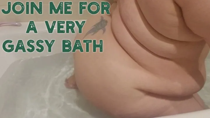 Bubbly Bath Farts