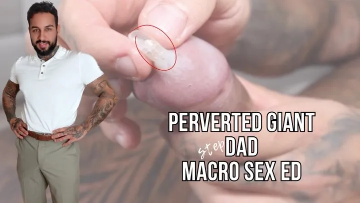 Perverted giant stepdad macro sex ed - Lalo Cortez