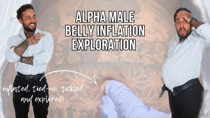 Alpha male belly inflation exploration - Lalo Cortez