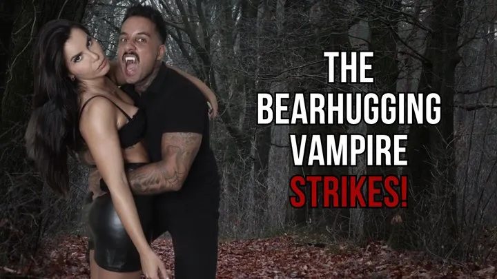 The bearhugging vampire strikes! - Lalo Cortez and Vanessa (Custom clip)