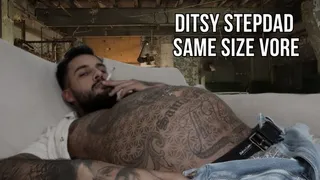 Ditsy stepdad same size vore - Lalo Cortez