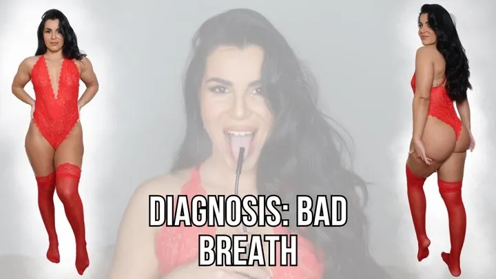 Diagnosis: BAD BREATH - Lalo Cortez and Vanessa