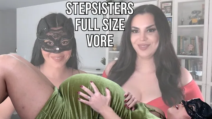 Stepsisters full size vore | Pick Vanessa - Lalo Cortez and Vanessa (with Sweet Maria)