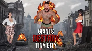 Growing giants DESTROY tiny city - Lalo Cortez and Vanessa (with Sweet Maria)