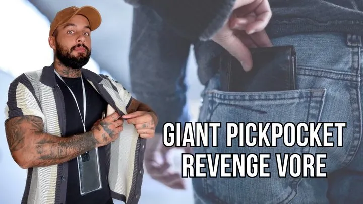 Giant pickpocket revenge vore - Lalo Cortez and Vanessa